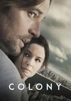 კოლონია სეზონი 1  / Colony Season 1 ქართულად