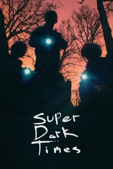 ძალიან ბნელი დრო  / Super Dark Times ქართულად