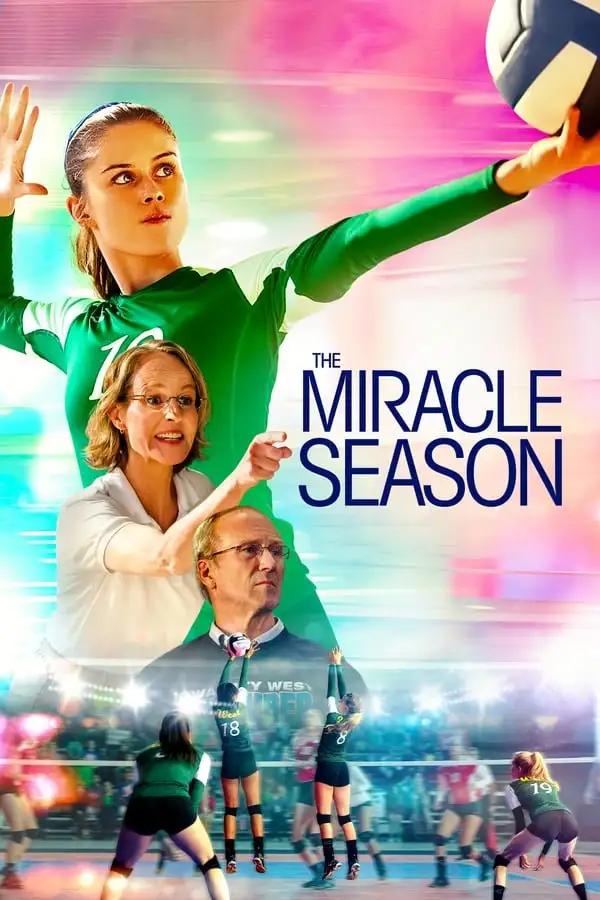 სასწაულებრივი სეზონი  / The Miracle Season ქართულად