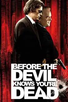 ეშმაკის თამაშები  / Before the Devil Knows You're Dead ქართულად