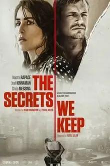 საიდუმლოებები, რომლებსაც ვინახავთ  / The Secrets We Keep ქართულად