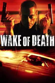 სიკვდილის კვალი  / Wake of Death ქართულად