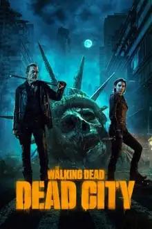 მოსიარულე მკვდრები: მკვდარი ქალაქი  / The Walking Dead: Dead City ქართულად