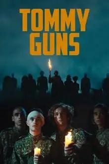 მამაცი ერი  / Tommy Guns (Nação Valente) ქართულად