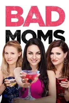 ცუდი დედები  / Bad Moms ქართულად