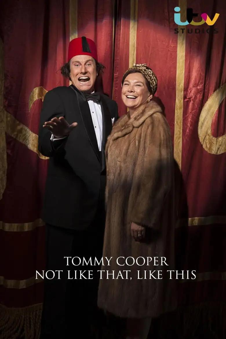 ტომი კუპერი  / Tommy Cooper: Not Like That, Like This ქართულად