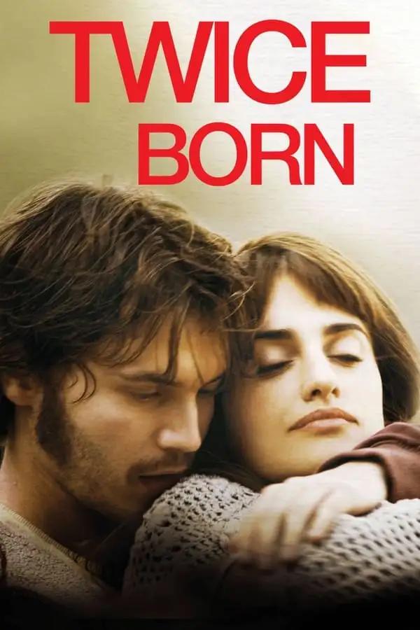 ორჯერ დაბადებული  / Twice Born ქართულად