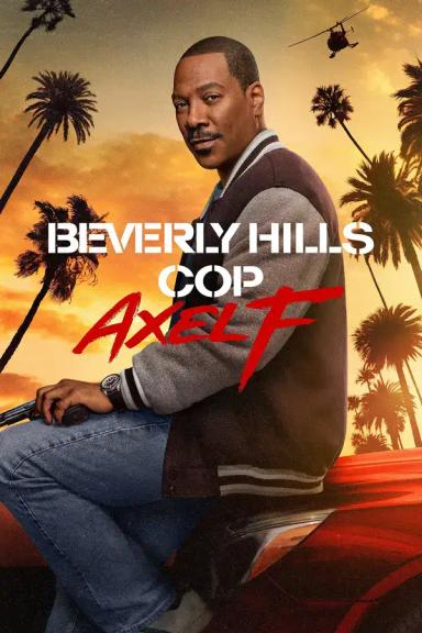 პოლიციელი ბევერლი ჰილზიდან 4 / Beverly Hills Cop: Axel F ქართულად